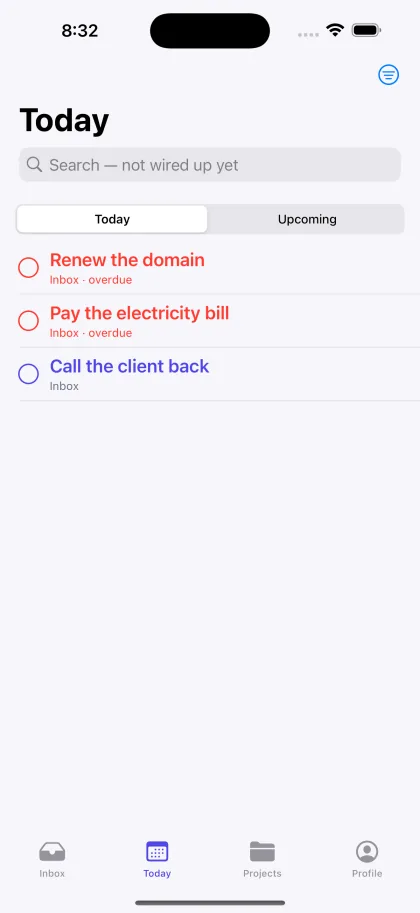 The Today screen, showing two overdue todos in red above one due today